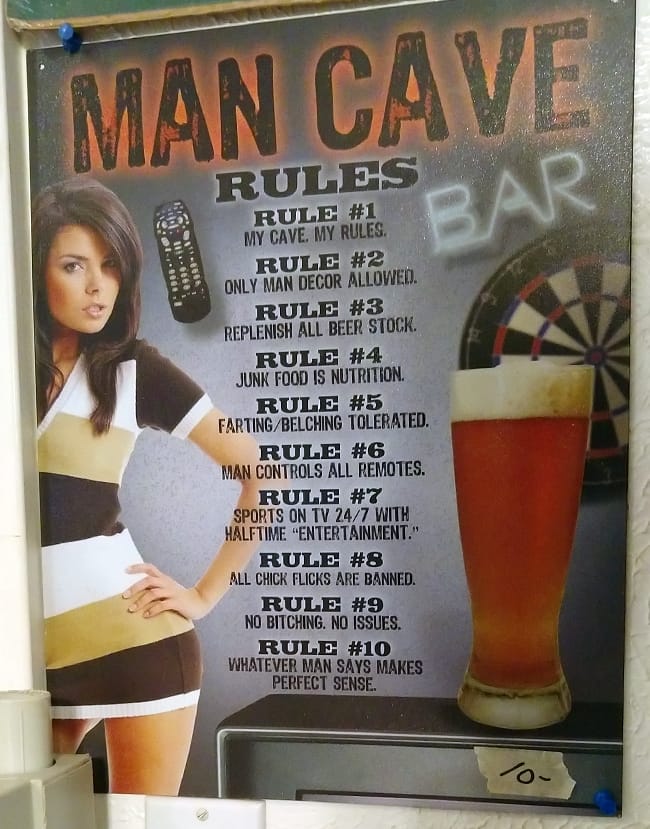 "Man Cave rules" poster